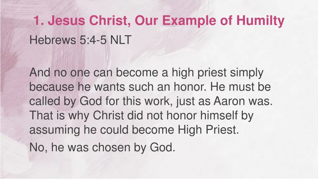 1 jesus christ our example of humilty hebrews