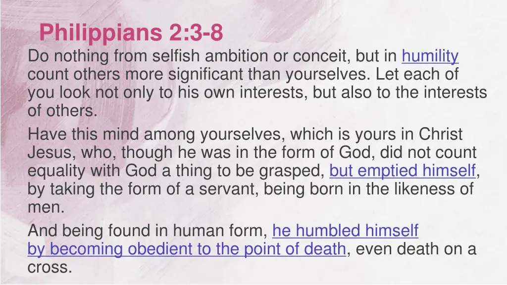 philippians 2 3 8 do nothing from selfish