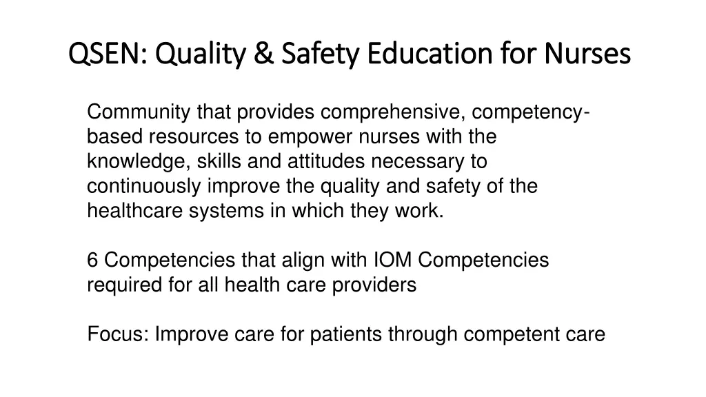 qsen quality safety education for nurses qsen