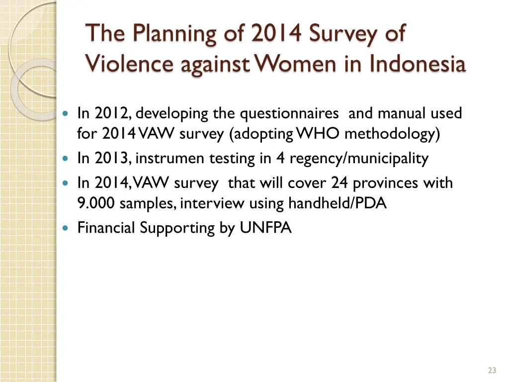 the planning of 2014 survey of violence against