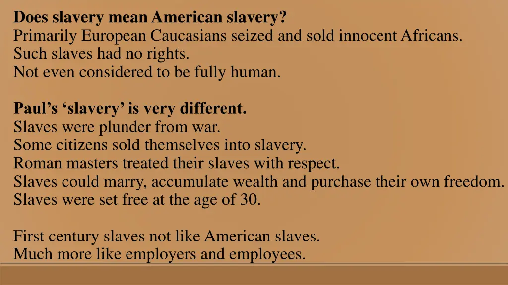 does slavery mean american slavery primarily