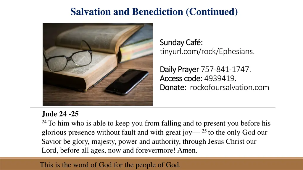 salvation and benediction continued