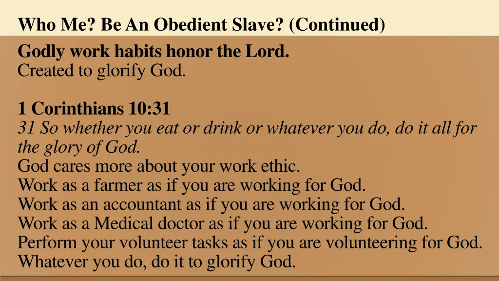 who me be an obedient slave continued 1