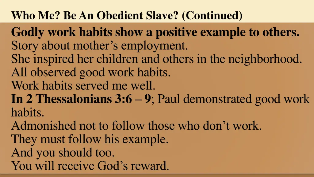 who me be an obedient slave continued 3