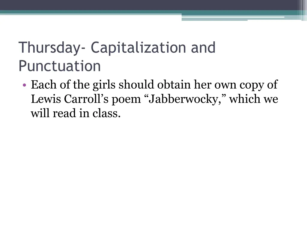 thursday capitalization and punctuation each 1