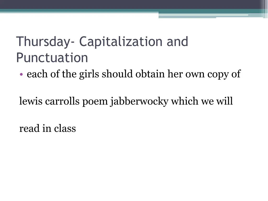 thursday capitalization and punctuation each