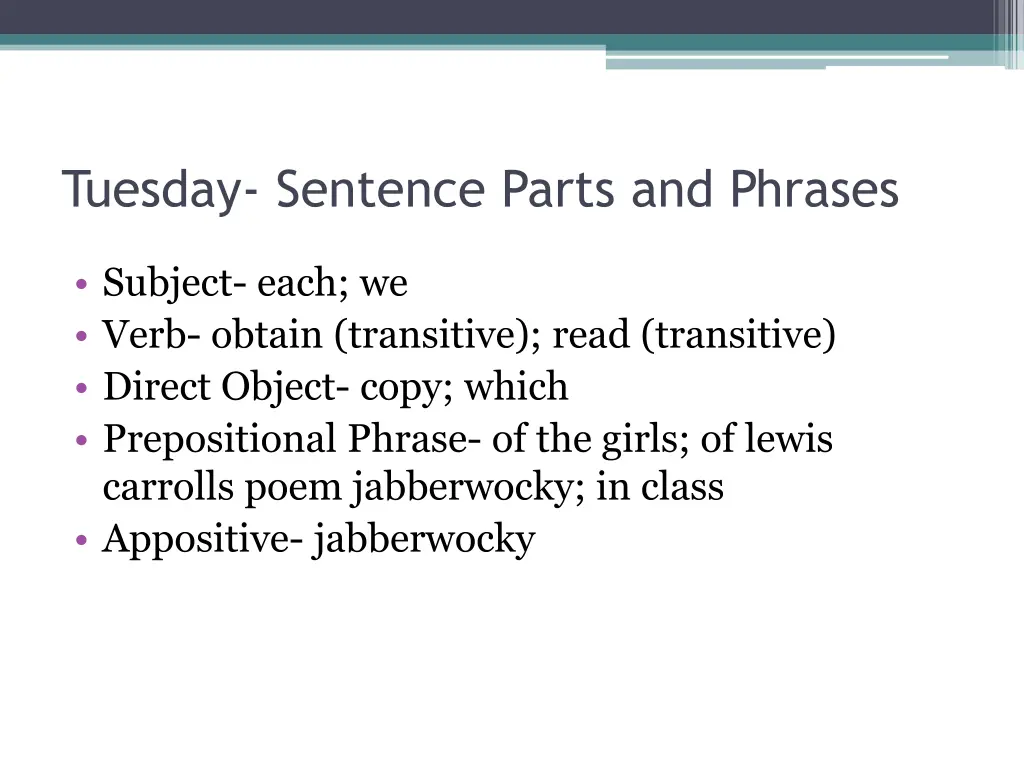 tuesday sentence parts and phrases 1