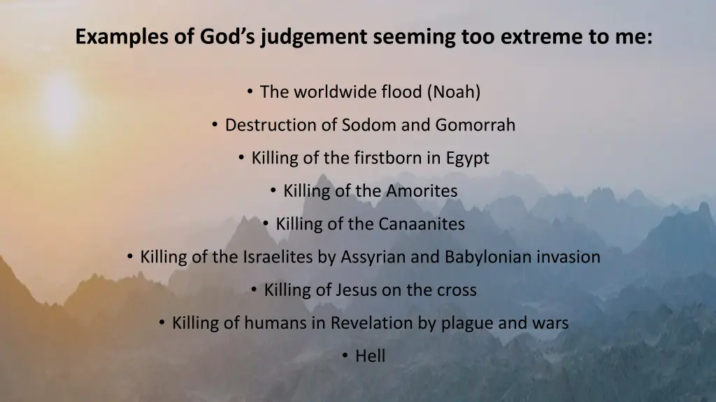 examples of god s judgement seeming too extreme