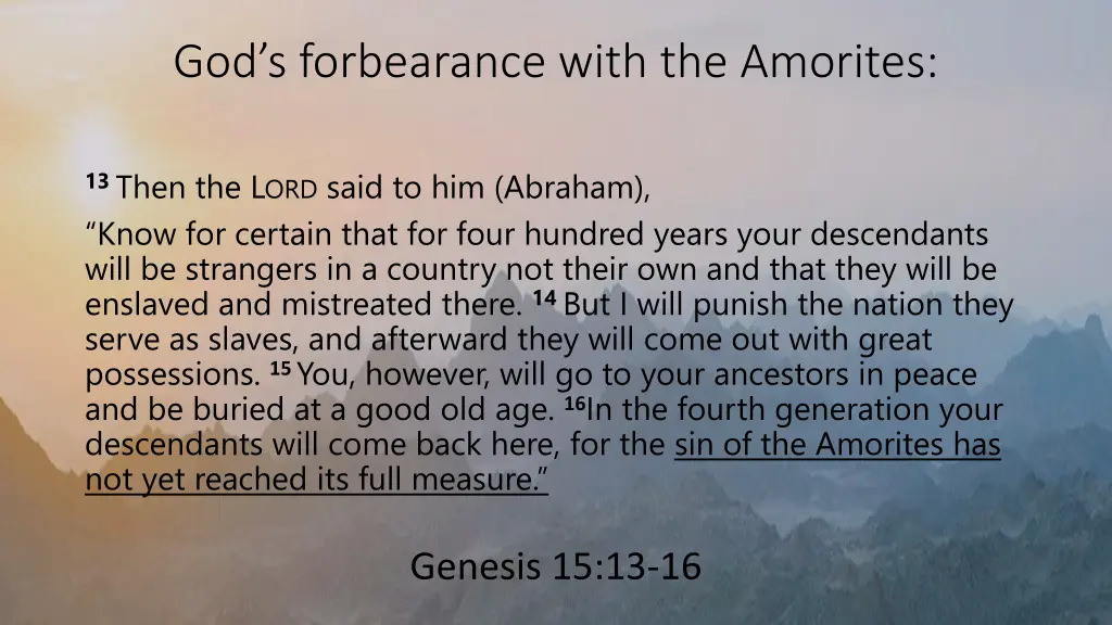 god s forbearance with the amorites