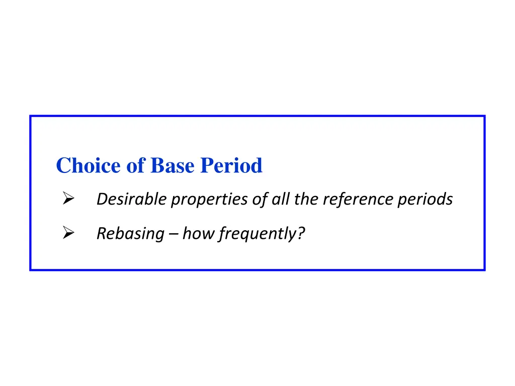 choice of base period