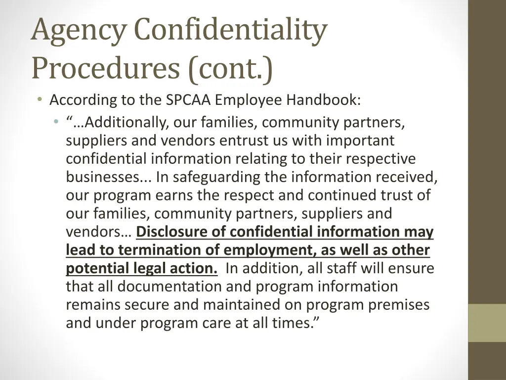 agency confidentiality procedures cont according