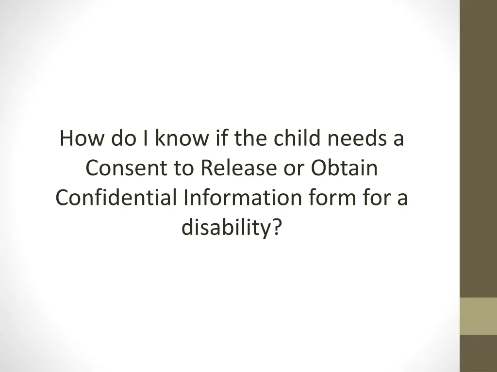 how do i know if the child needs a consent