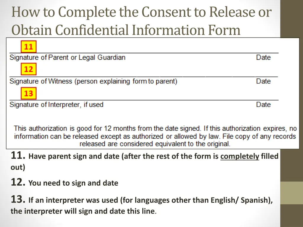 how to complete the consent to release or obtain 3