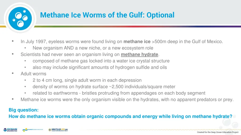 methane ice worms of the gulf optional