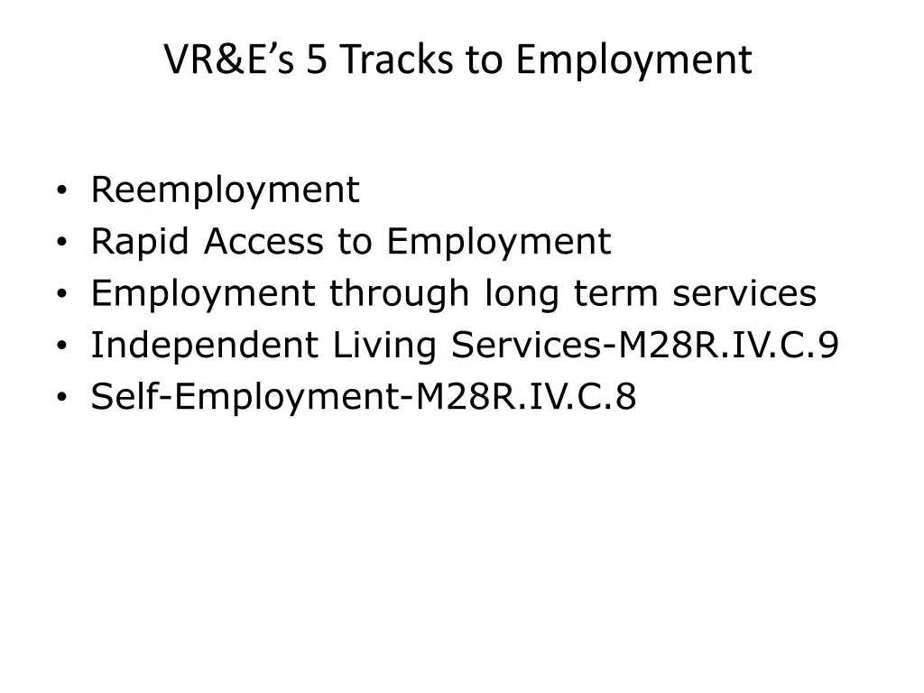 vr e s 5 tracks to employment