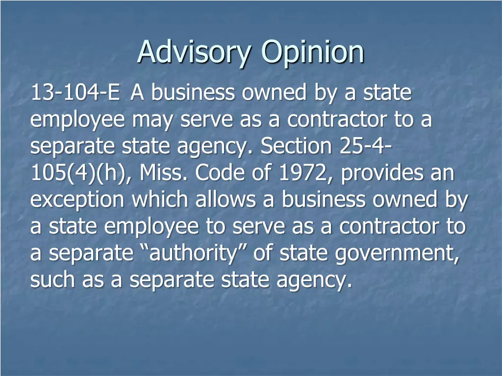 advisory opinion 13 104 e a business owned