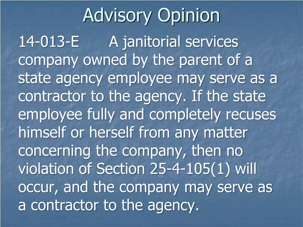 advisory opinion 14 013 e a janitorial services