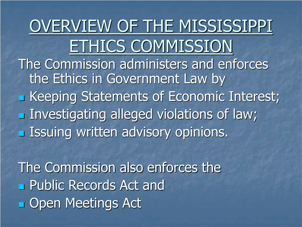 overview of the mississippi ethics commission