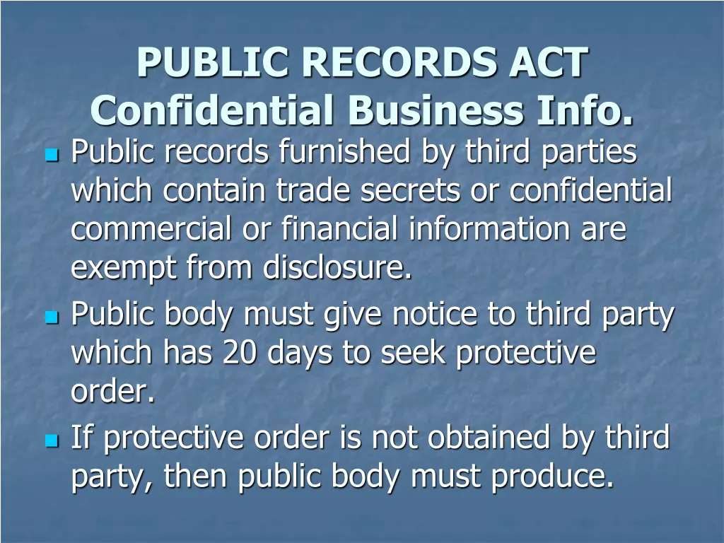 public records act confidential business info