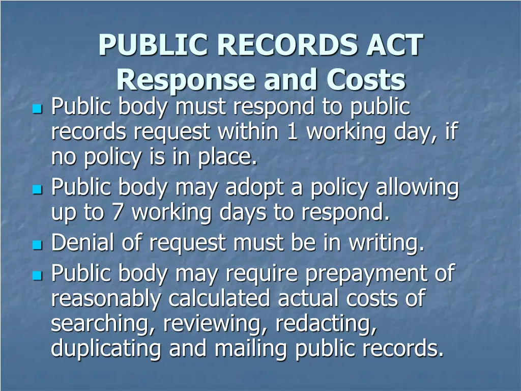 public records act response and costs public body