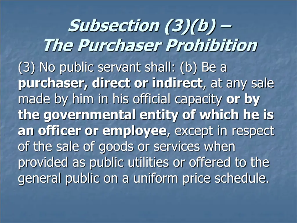 subsection 3 b the purchaser prohibition