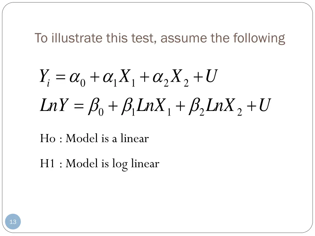 to illustrate this test assume the following