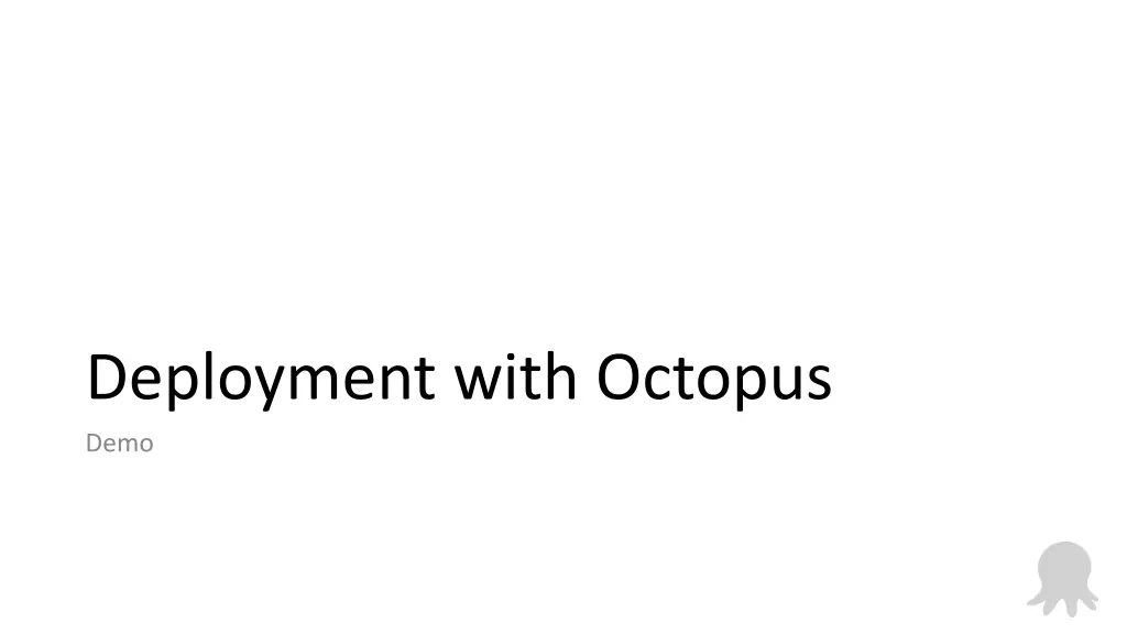 deployment with octopus demo