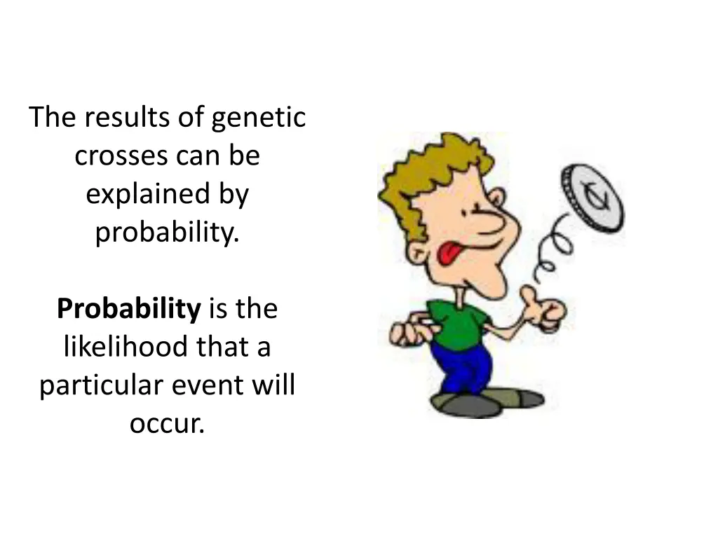 the results of genetic crosses can be explained