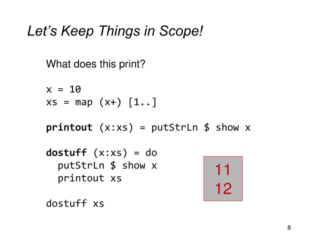 let s keep things in scope 1