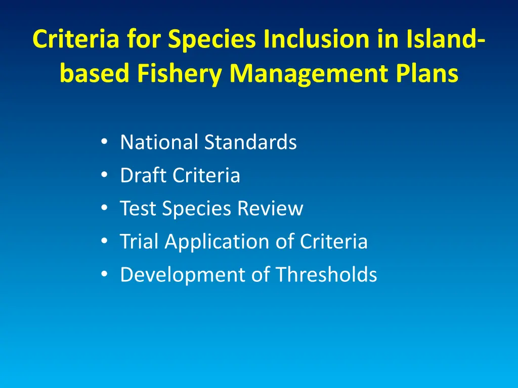 criteria for species inclusion in island based