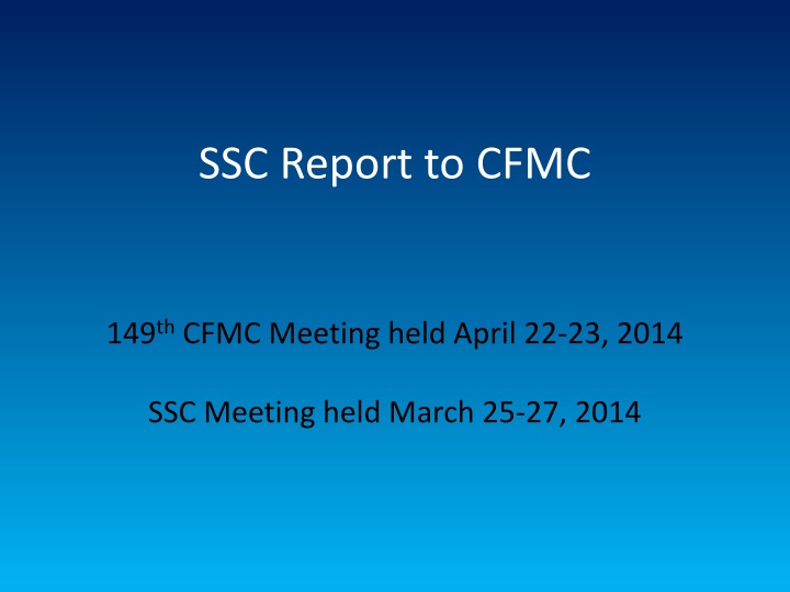 ssc report to cfmc