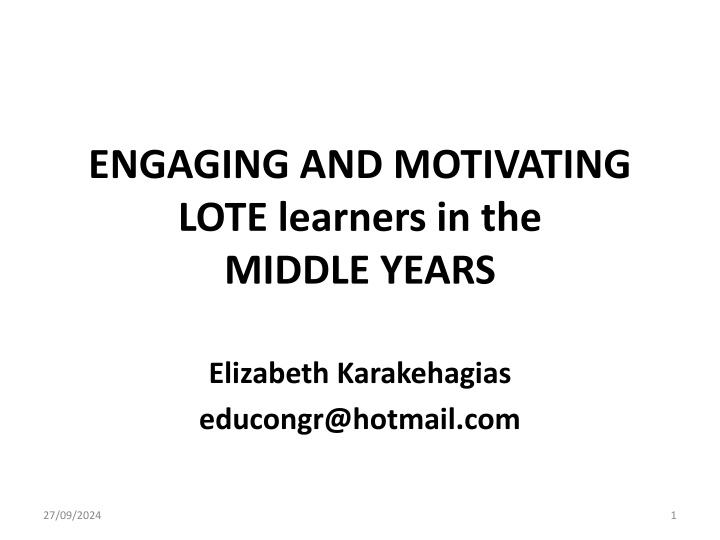 engaging and motivating lote learners