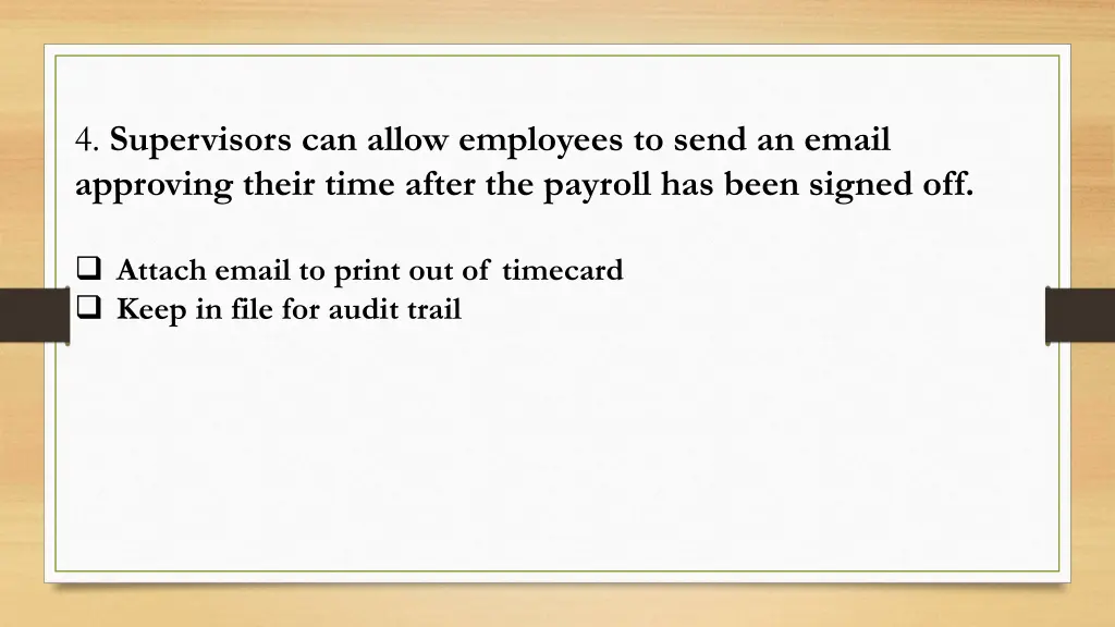 4 supervisors can allow employees to send