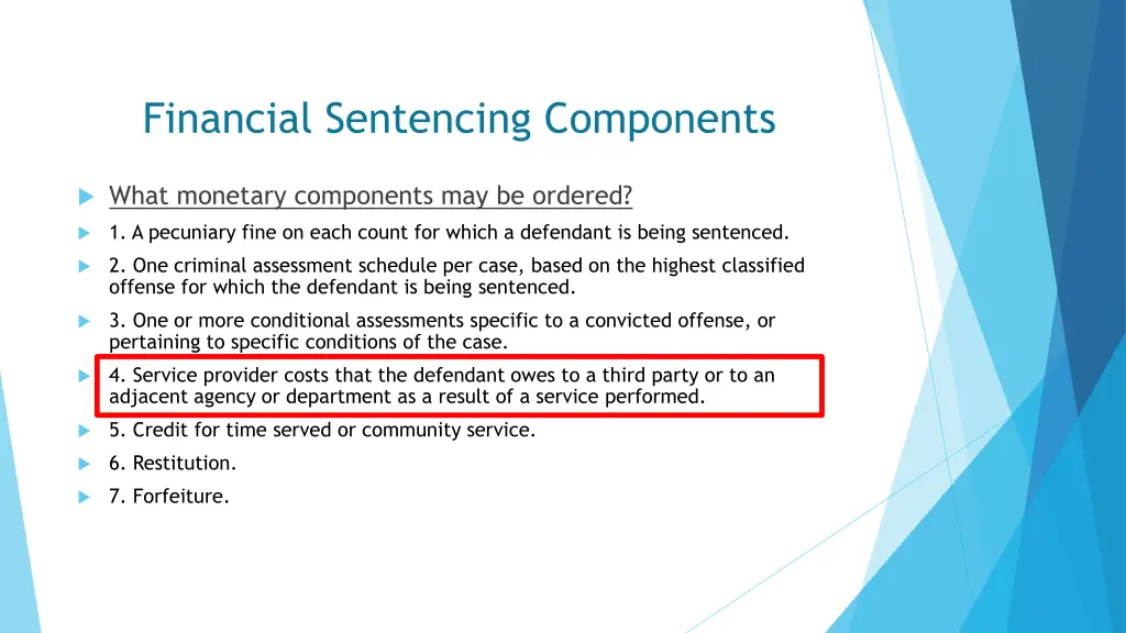 financial sentencing components 4