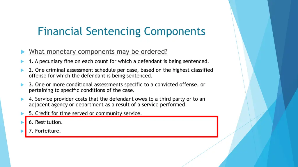 financial sentencing components 6