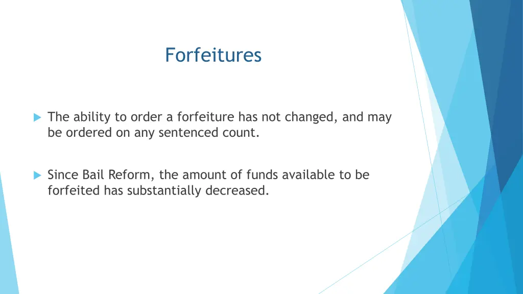 forfeitures