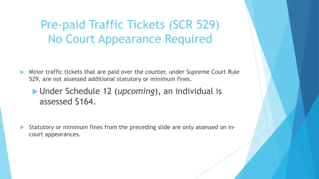 pre paid traffic tickets scr 529 no court