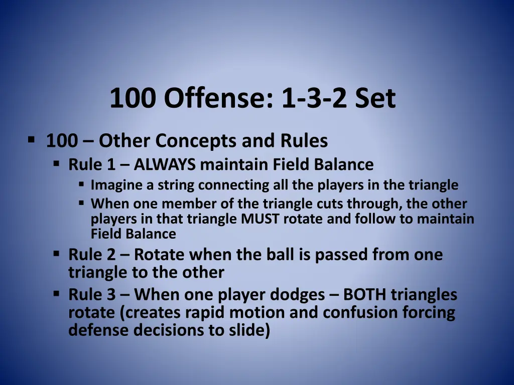 100 offense 1 3 2 set 2