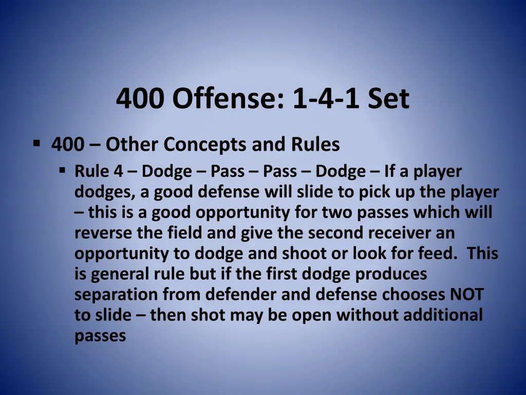 400 offense 1 4 1 set