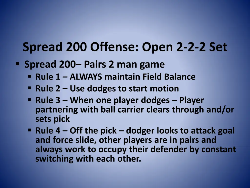 spread 200 offense open 2 2 2 set spread