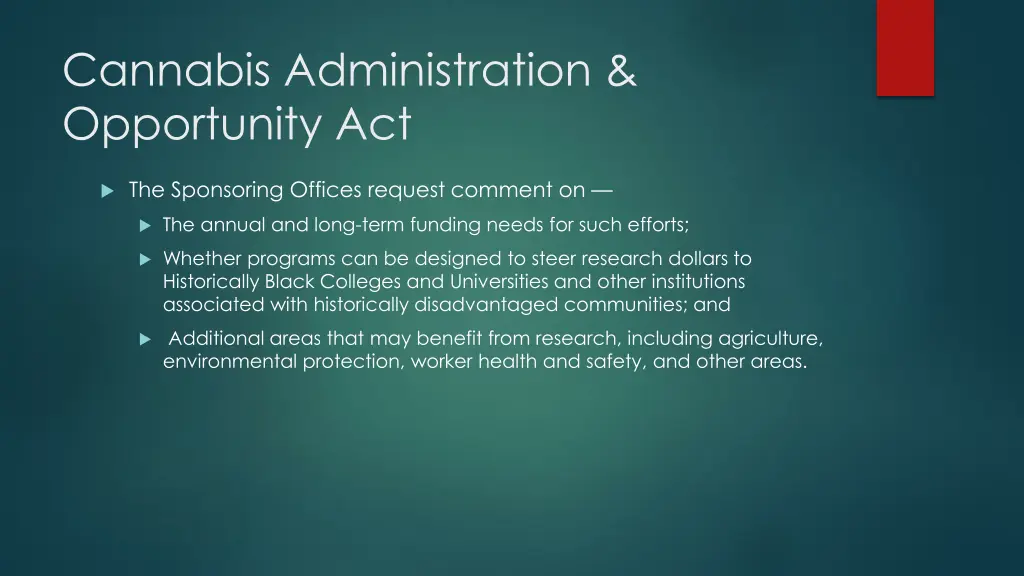 cannabis administration opportunity act 12