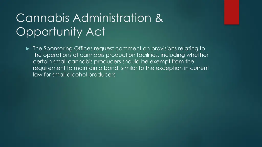 cannabis administration opportunity act 29