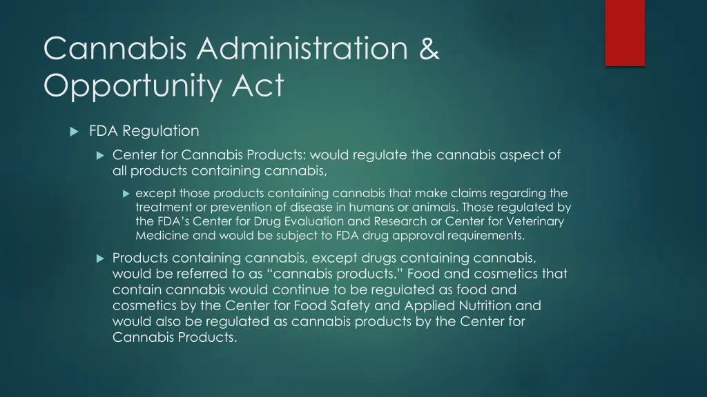 cannabis administration opportunity act 31