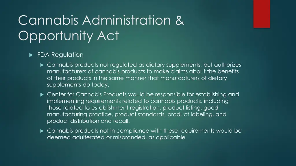 cannabis administration opportunity act 32