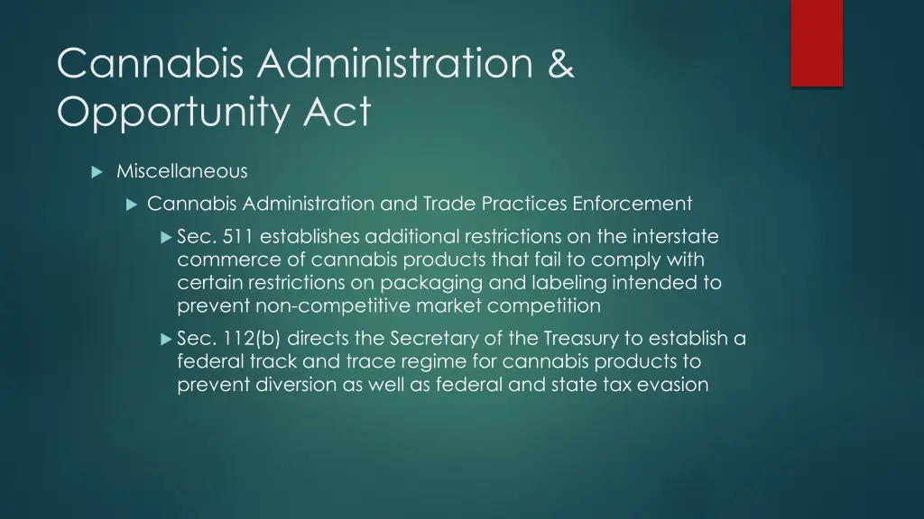 cannabis administration opportunity act 42