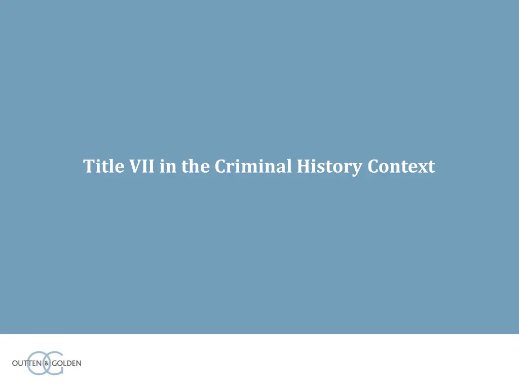 title vii in the criminal history context