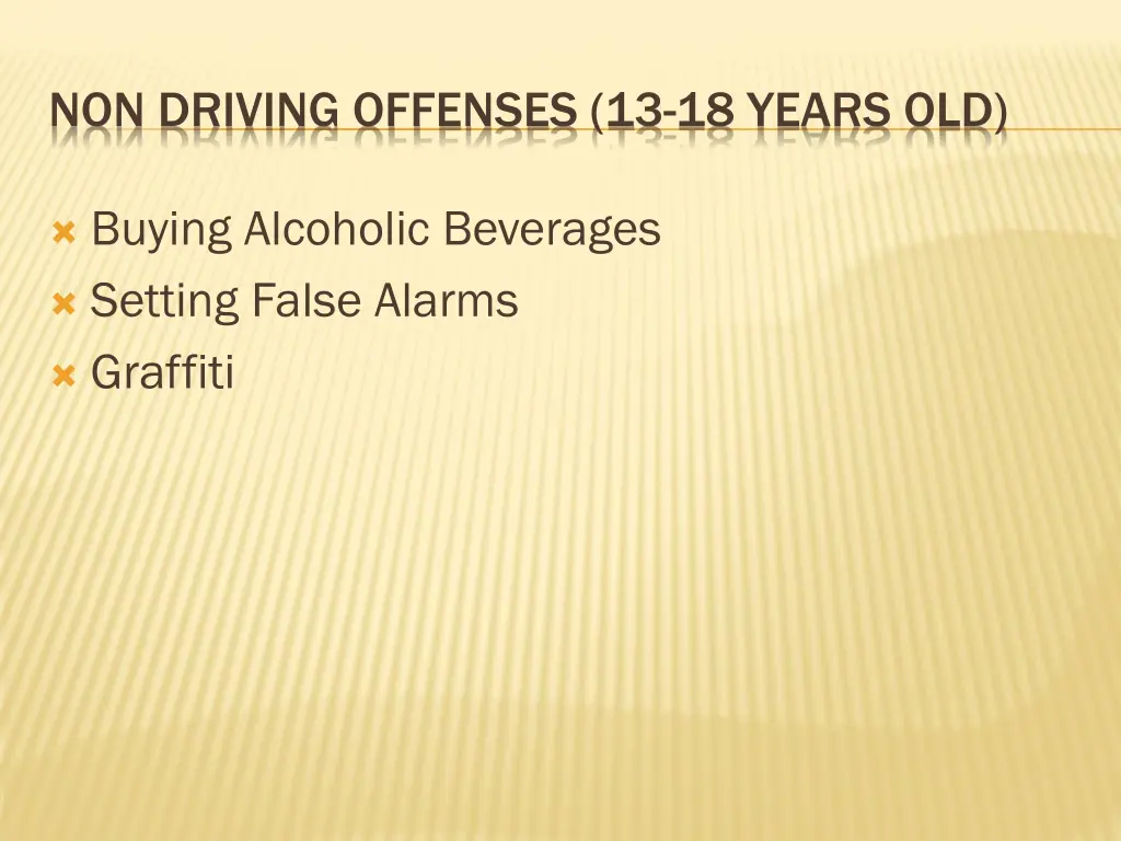 non driving offenses 13 18 years old