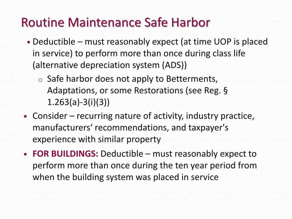 routine maintenance safe harbor