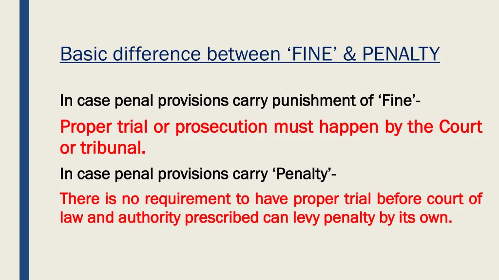 basic difference between fine penalty