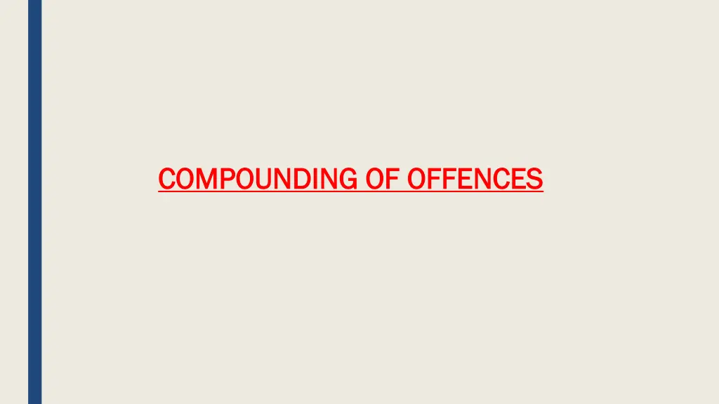 compounding of offences compounding of offences